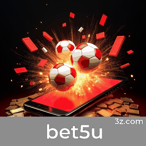 bet5u: O Melhor em Entretenimento Seguro e Rápido
